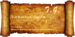Turkovics Gyula névjegykártya